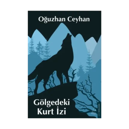 Gölgedeki Kurt İzi