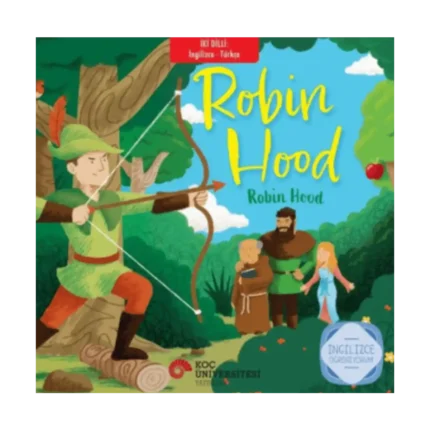 Robin Hood – Robin Hood;İngilizce Öğreniyorum - İki Dilli Kitaplar