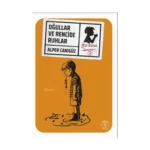 Oğullar ve Rencide Ruhlar