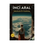 Yukarlarda En Uzaklarda