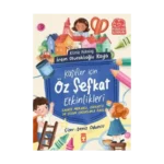 Kaşifler İçin Öz Şefkat Etkinlikleri