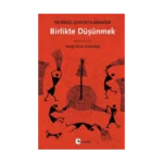 Birlikte Düşünmek