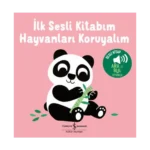 Hayvanlari Koruyalim  - İlk Sesli Kitabim