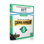 Ayt Son 5 Yıl Çıkmış Sorular 2021 2025