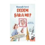 Dedem Şaka Mı?