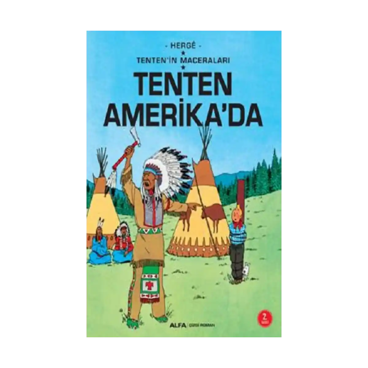 6bda5-tenten-amerika-da-tenten-in-maceralari-1-1.webp Tenten Amerika'da - Tenten'in Maceraları - Görsel 1