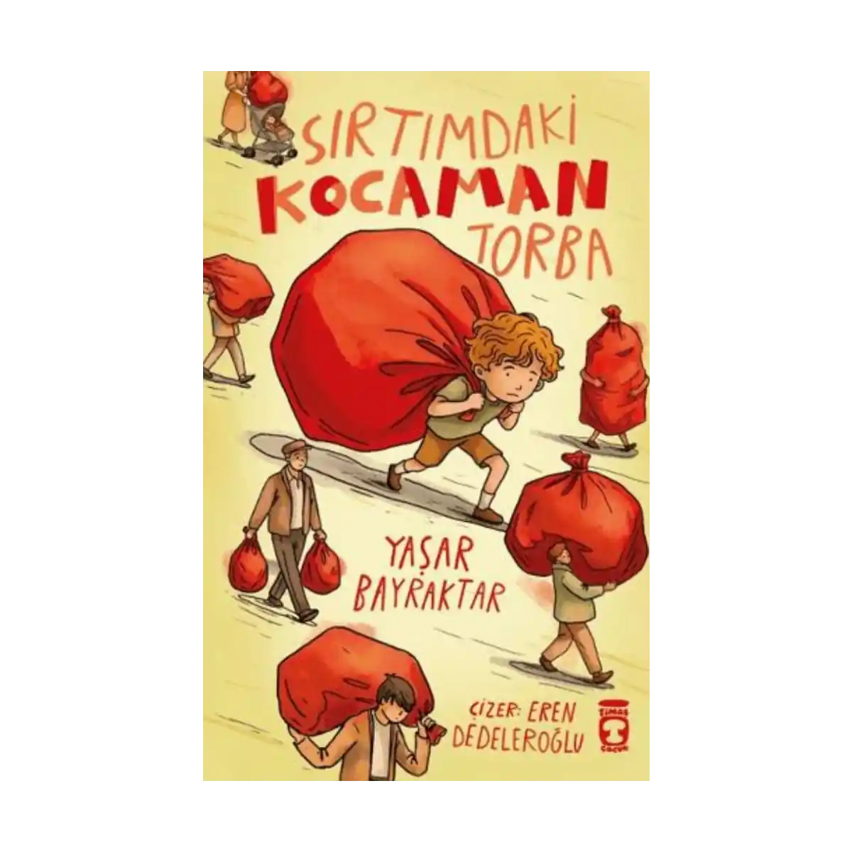 6f746-sirtimdaki-kocaman-torba-1-1.webp Sırtımdaki Kocaman Torba - Görsel 1