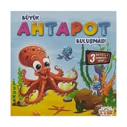 Hareketli Kitaplar Büyük Ahtapot Buluşması
