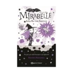 Mirabelle 3 - Kötü Bir Gün Geçiriyor (Karton Kapak)