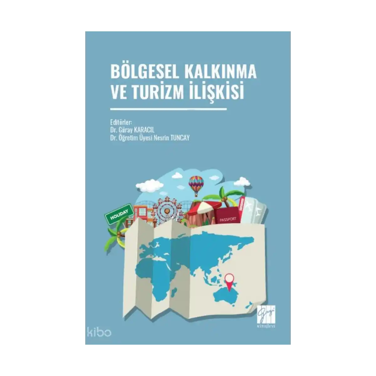 7fa99-bolgesel-kalkinma-ve-turizm-iliskisi-1-1.webp Bölgesel Kalkınma ve Turizm İlişkisi - Görsel 1