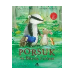 Porsuk ve Büyük Fırtına