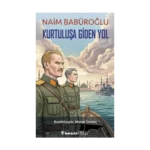 Kurtuluşa Giden Yol