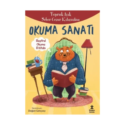 Okuma Sanatı - Eleştirel Okuma El Kitabı