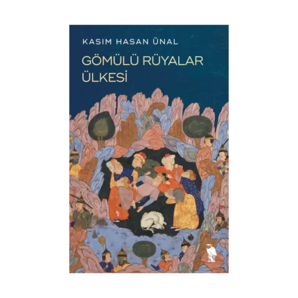 Gömülü Rüyalar Ülkesi