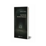 Hep Burada Benimle Kalsaydın