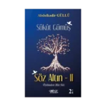 Sükut Gümüş Söz Altın- 2