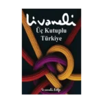 Üç Kutuplu Türkiye