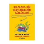 Kelalaka Bir Kertenkelenin Günlükleri