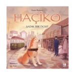 Haçiko – Sadık Bir Dost