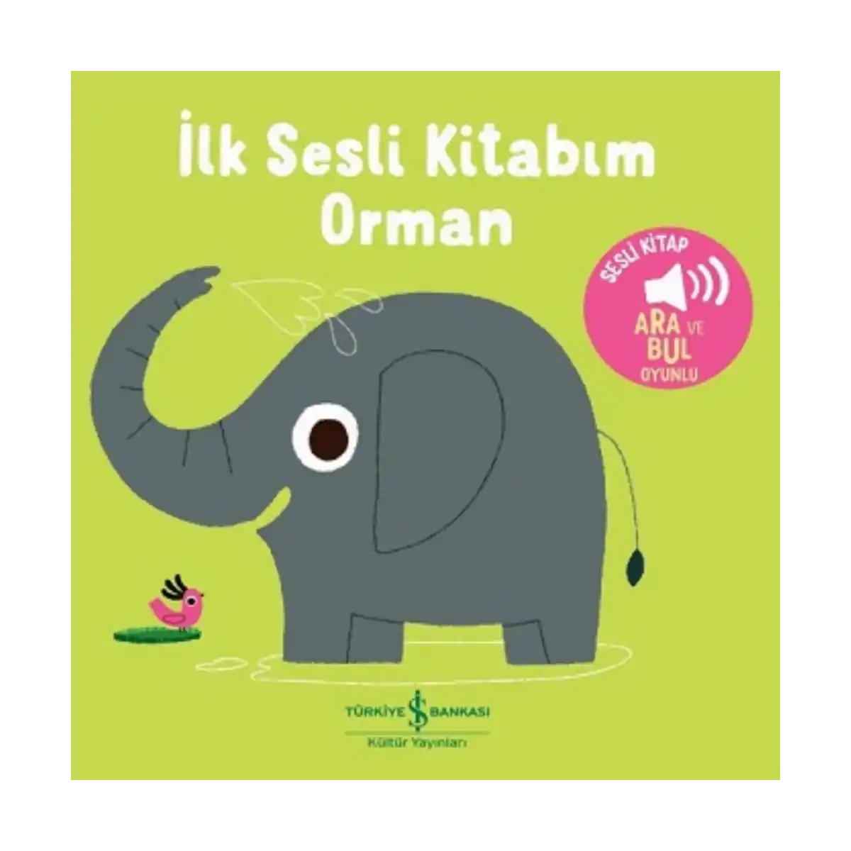 b2cac-orman-ilk-sesli-kitabim-1-1.webp Orman - İlk Sesli Kitabım - Görsel 1