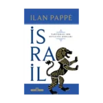 İsrail: Tartışmalı Bir Ülkenin Kodları