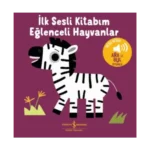 Eğlenceli Hayvanlar - İlk Sesli Kitabım