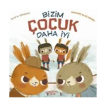 Bizim Çocuk Daha İyi