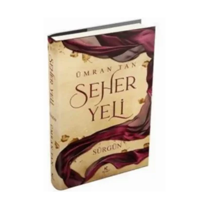 Seher Yeli 1 - Sürgün (Ciltli)