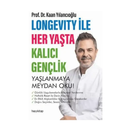 Longevity ile Her Yaşta Kalıcı Gençlik