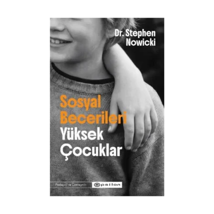 Sosyal Becerileri Yüksek Çocuklar