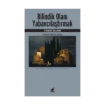 Bilindik Olanı Yabancılaştırmak Peter Haffner ile Söyleşi