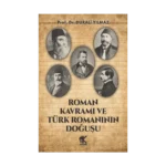 Roman Kavramı ve Türk Romanının Doğuşu