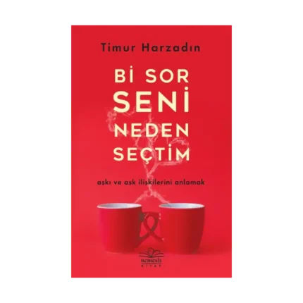 Bi Sor Seni Neden Seçtim