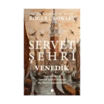 Servet Şehri Venedik