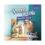 Prens Ve Lola Misafire Karşı