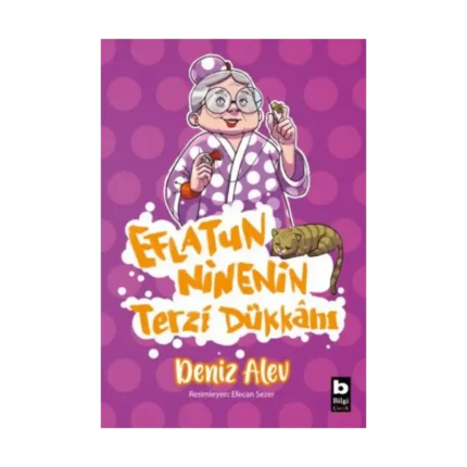 Eflatun Ninenin Terzi Dükkanı