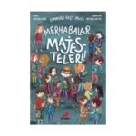 Merhabalar Majesteleri! - Tümbekli Geçit Okulu - 1