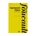 Gözetleme ve Cezalandırma:Hapishanenin Doğuşu