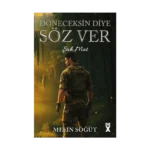Döneceksin Diye Söz Ver 1 - Şah Mat