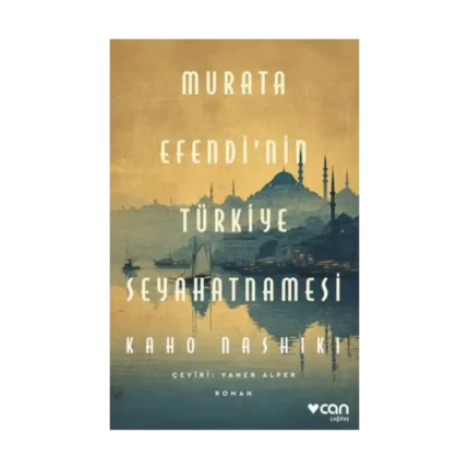 Murata Efendi'nin Türkiye Seyahatnamesi
