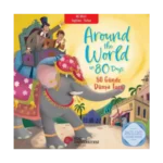 Around The World in 80 Days – 80 Günde Dünya Turu;İngilizce Öğreniyorum - İki Dilli Kitaplar