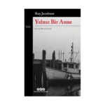 Yalnız Bir Anne