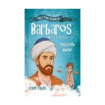 Barbaros Hayrettin Paşa - Denizlerin Hakimi