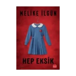 Hep Eksik