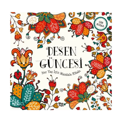 Desen Güncesi - Her Yaş İçin Mandala