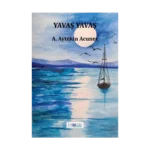 Yavaş Yavaş
