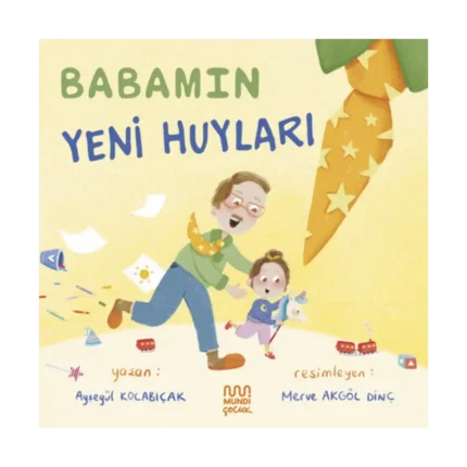 Babamın Yeni Huyları