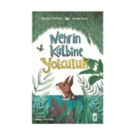 Nehrin Kalbine Yolculuk