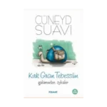 Kırk Gram Tebessüm Gülümseten Öyküler