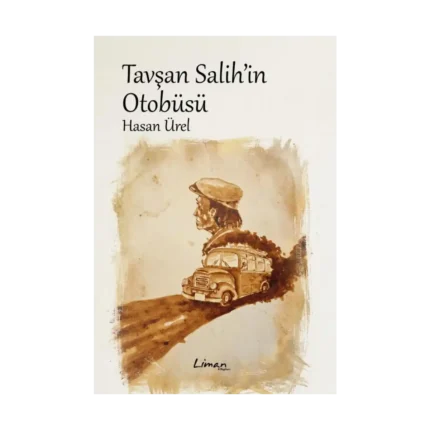 Tavşan Salih'in Otobüsü